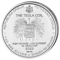 Serbien 100 Dinara Nikola Tesla Die Teslaspule (The Tesla Coil) 2023 1 Oz Silber